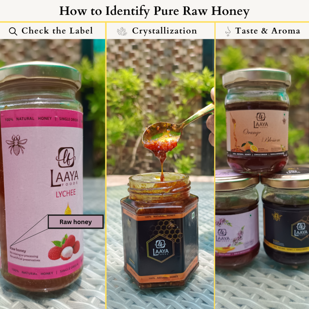 Three jars of Laaya Foods honey illustrating how to identify pure raw honey: Check the label for 'raw' and 'unfiltered,' observe crystallization, and note the rich taste and aroma